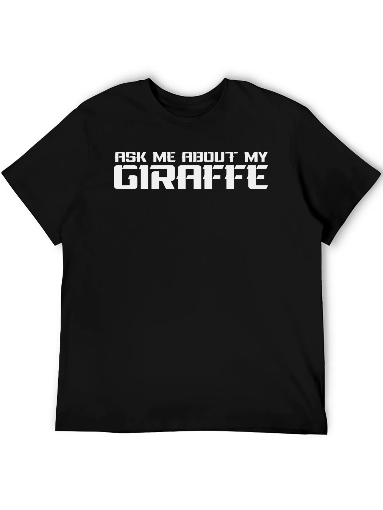 Ask Me About My Giraffe Graphic Tee