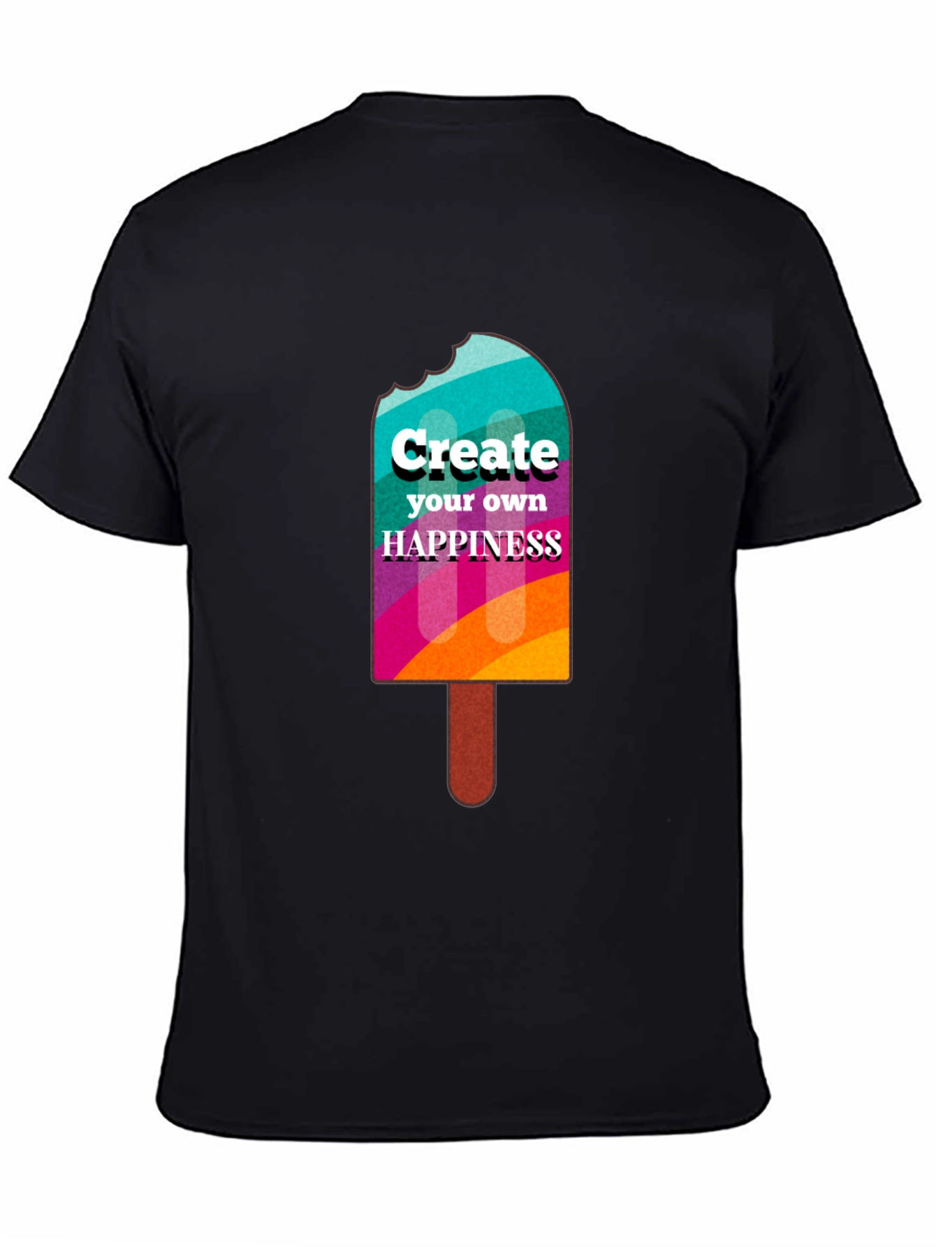 Create Your Own Happiness Graphic T-Shirt