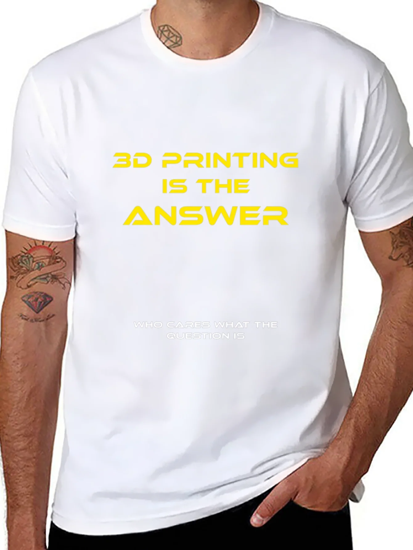 3D Printing is the Answer T-Shirt
