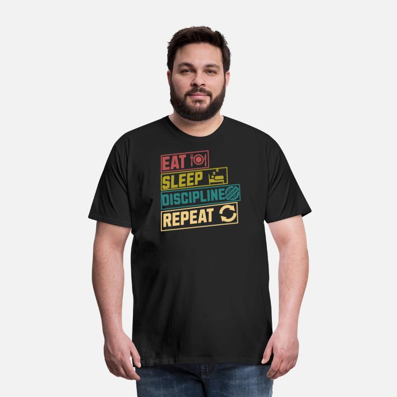 Eat sleep discipline repeat