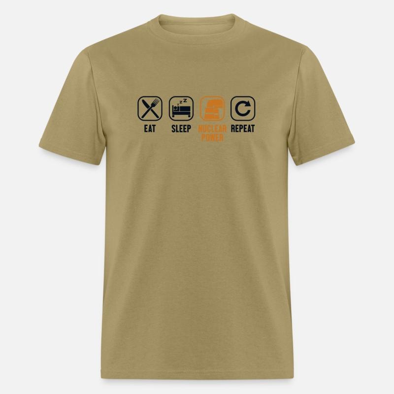 Eat Sleep Nuclear Power Repeat Uranium Nuclear