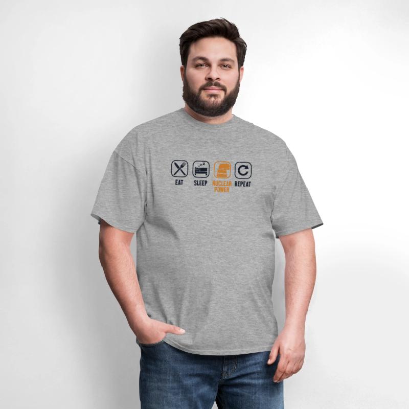 Eat Sleep Nuclear Power Repeat Uranium Nuclear
