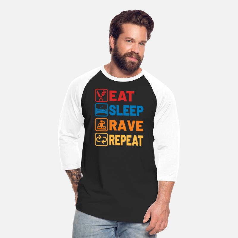 Eat sleep rave repeat
