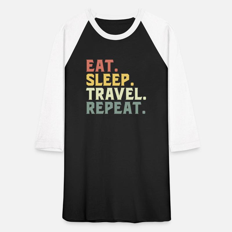 Eat Sleep Travel Repeat