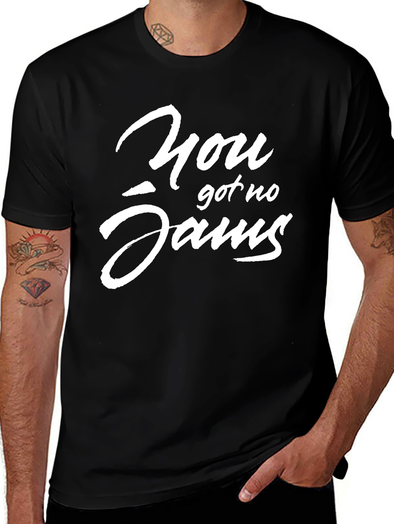 You Got No Jams T-Shirt - Trendy Graphic Tee