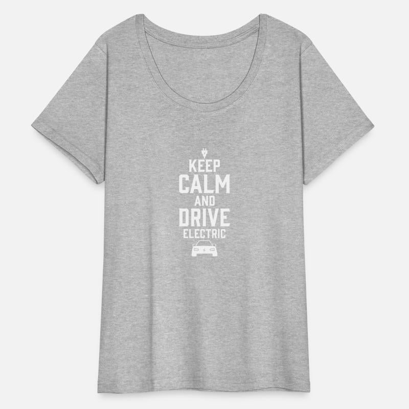 Electric Vehicle Keep Calm And Drive Electric