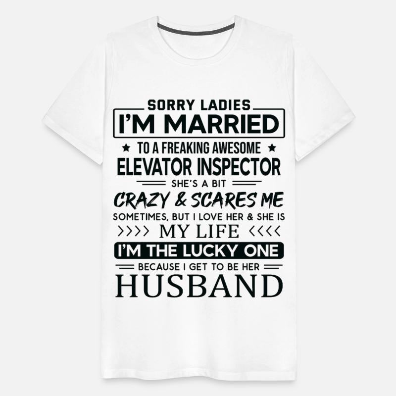 Elevator Inspector Funny Saying For Husband