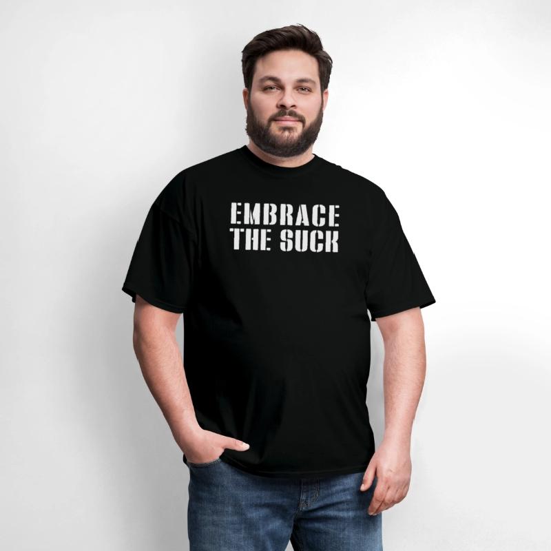 Embrace The Suck