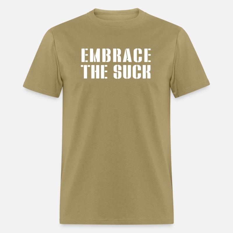 Embrace The Suck