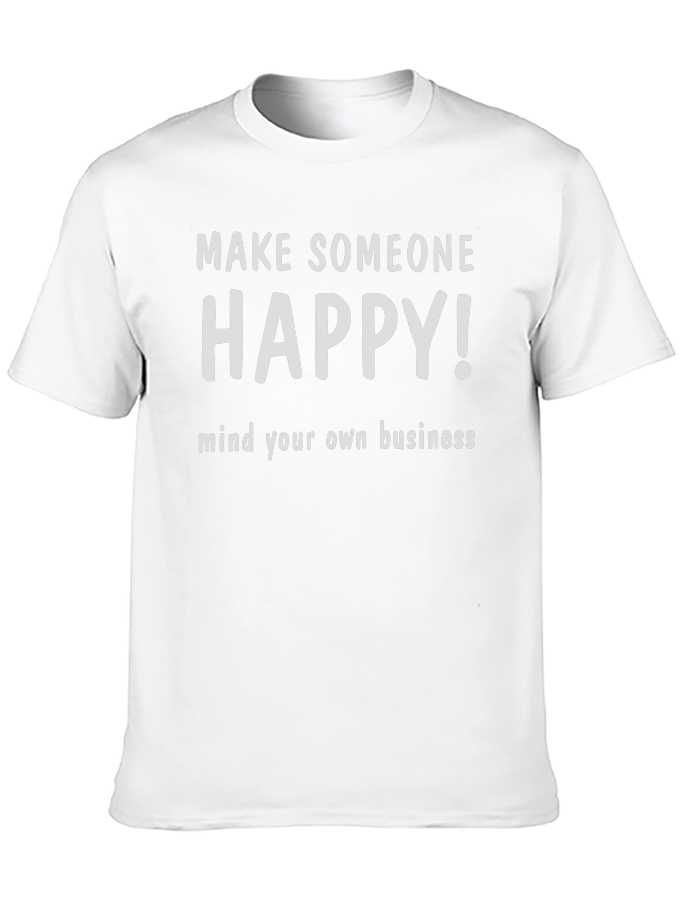 Make Someone Happy Black Graphic T-Shirt