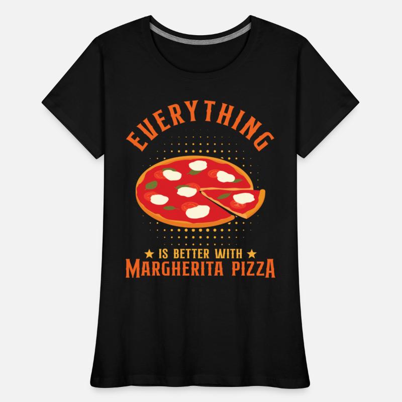 Everything Is Better With Margherita Pizza