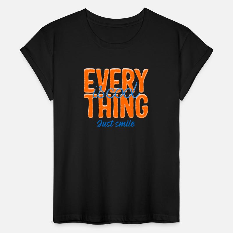 Everything Is Cool Just Smile