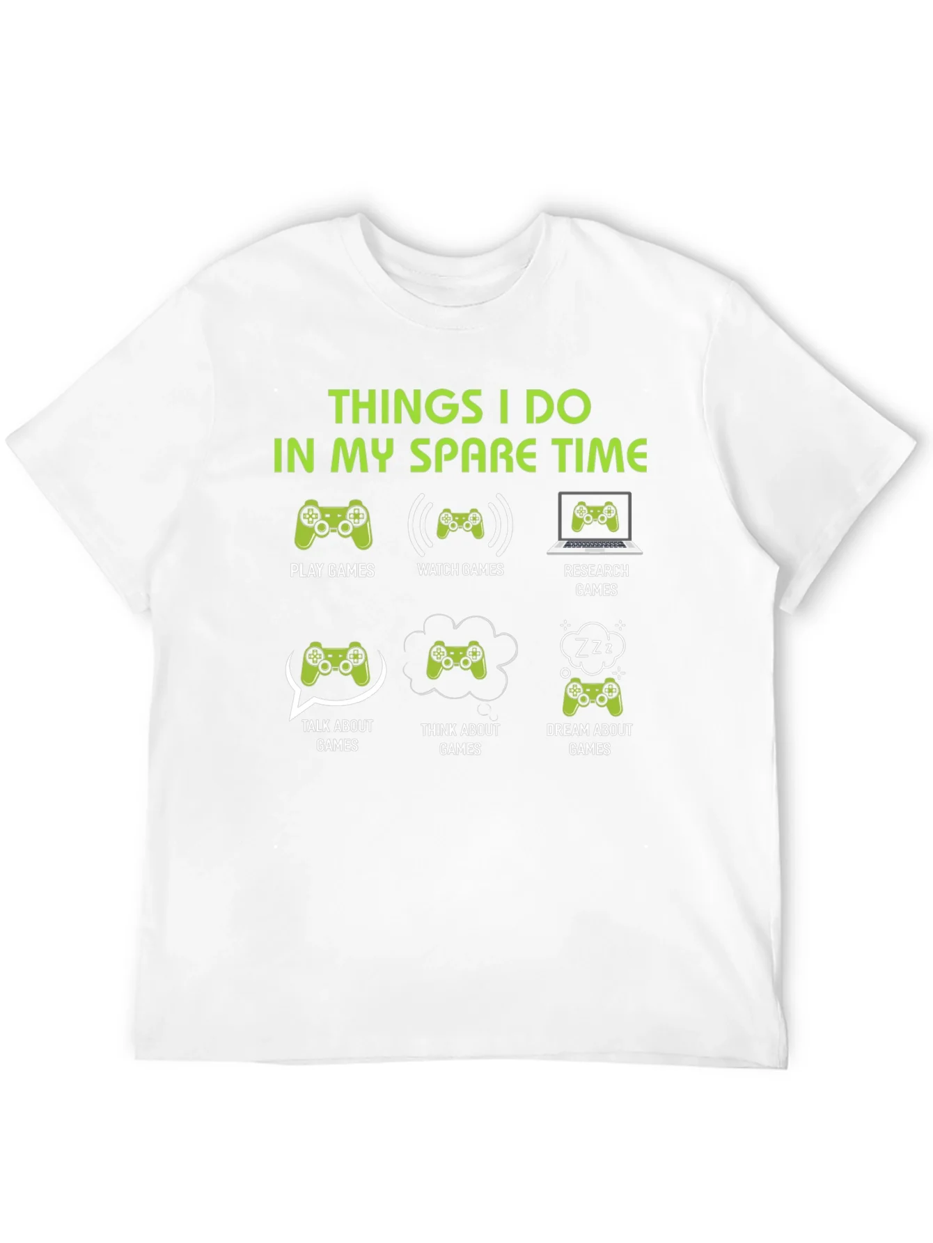 Gamer Spare Time T-Shirt - Play Watch Research Games