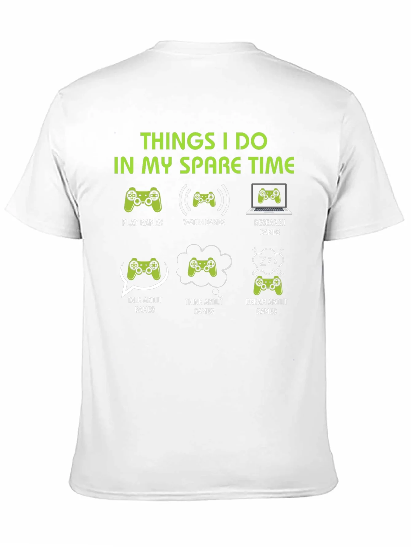 Gamer Spare Time T-Shirt - Play Watch Research Games