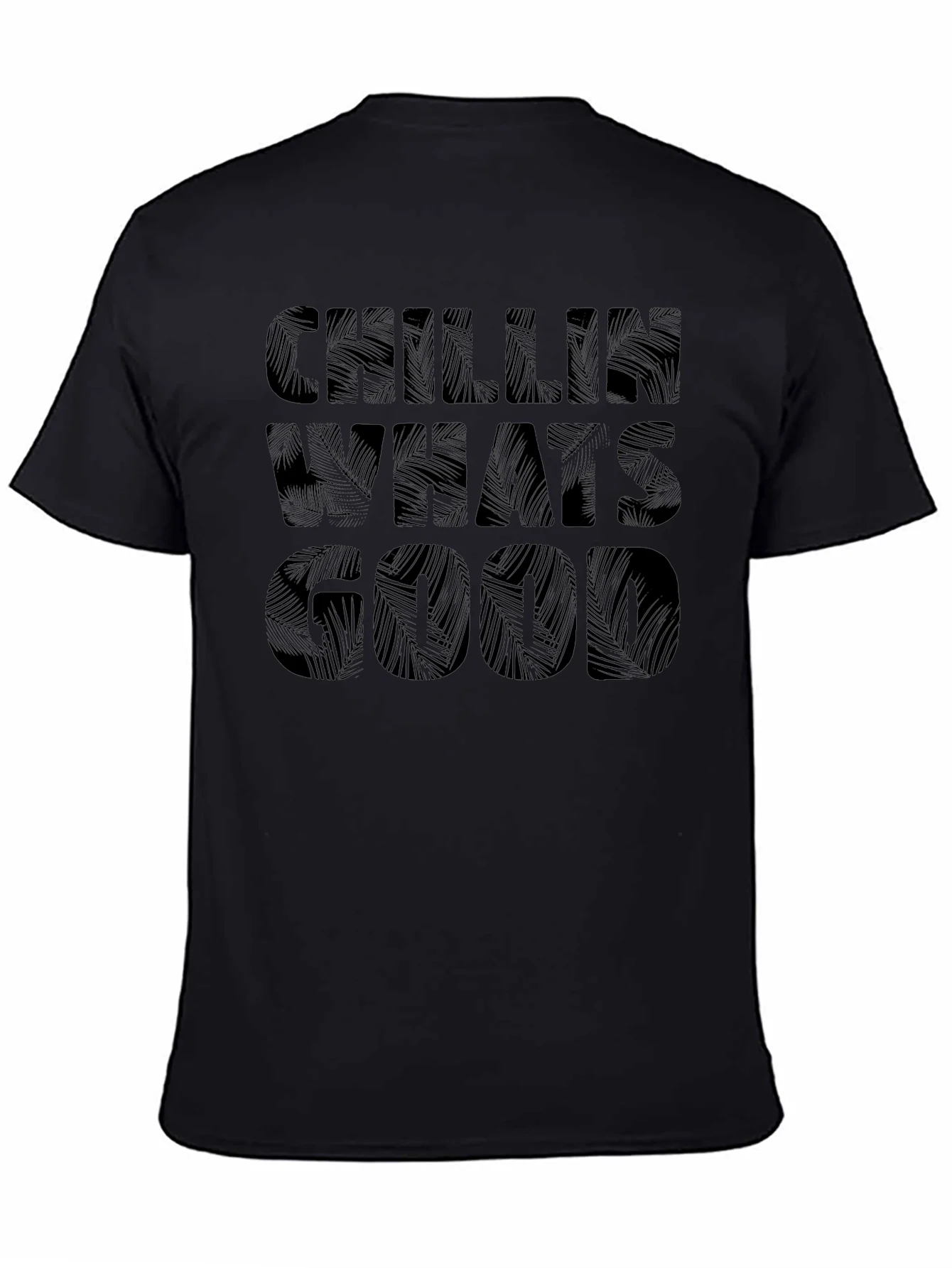 Chillin Whats Good Black Graphic Print T-Shirt