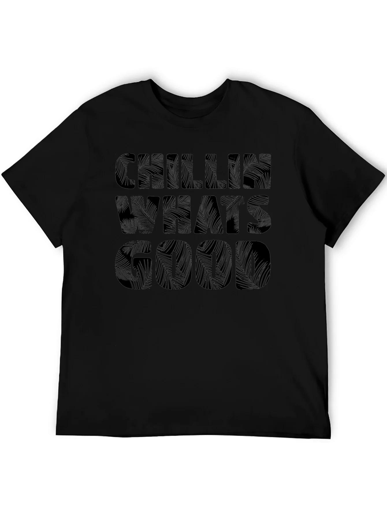 Chillin Whats Good Black Graphic Print T-Shirt