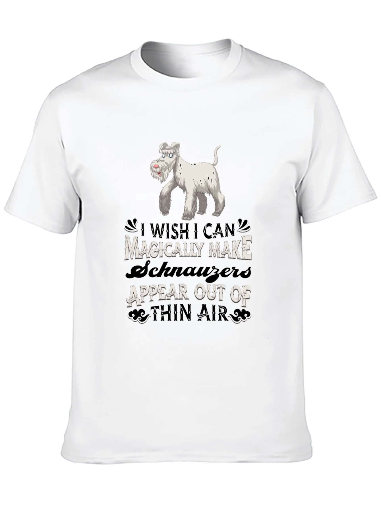 Magically Make Schnauzers Appear Black T-Shirt