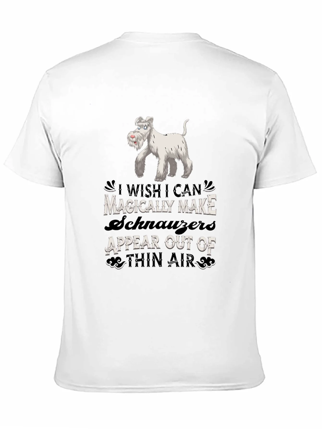 Magically Make Schnauzers Appear Black T-Shirt
