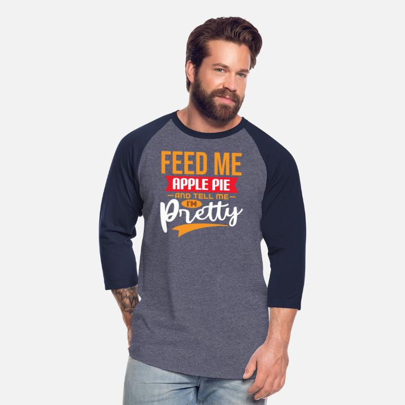 Feed Me Apple Pie And Tell Me Im Pretty