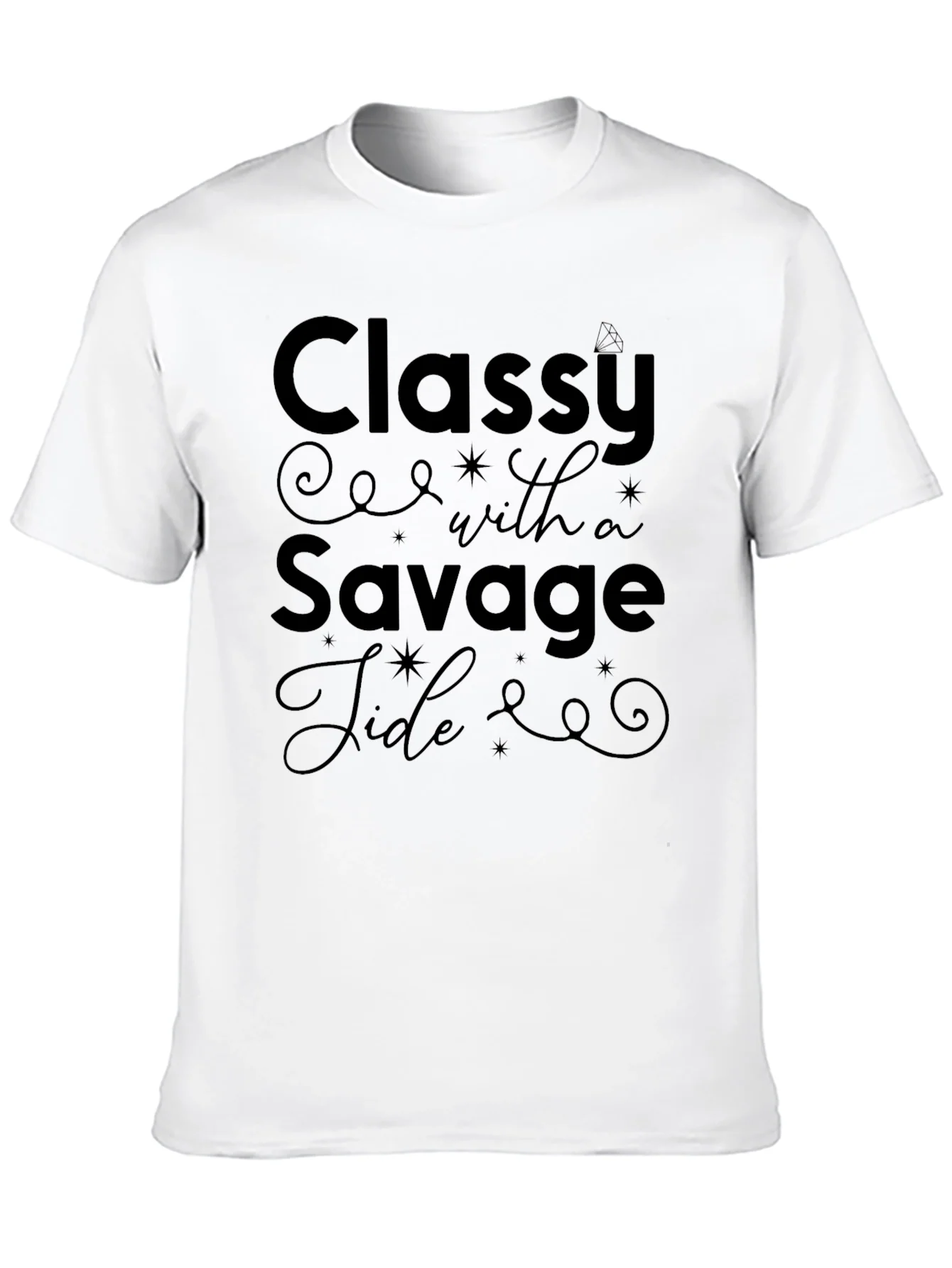Classy Savage T-Shirt - Unisex Crew Neck