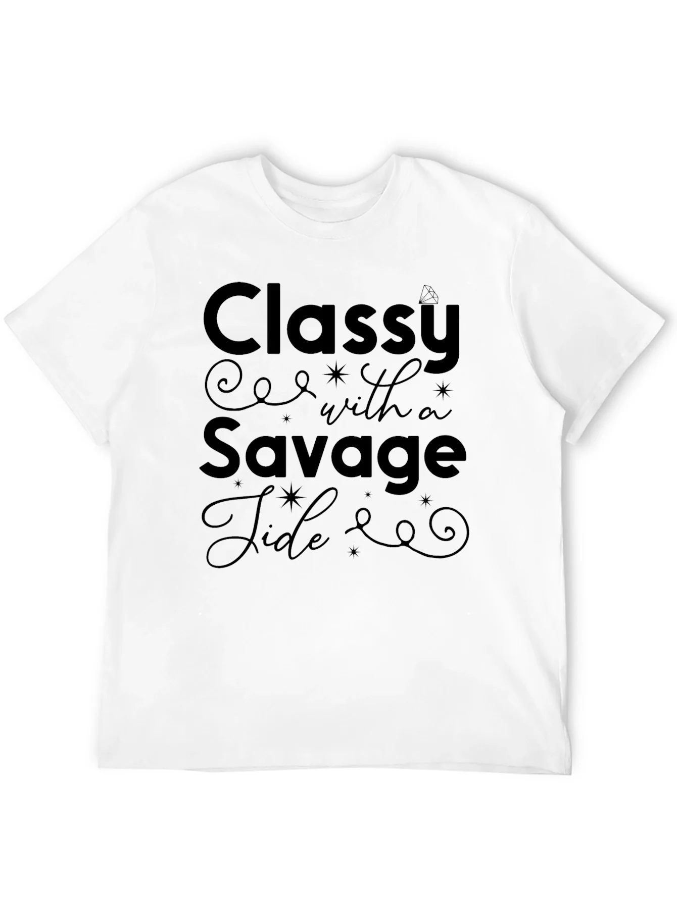 Classy Savage T-Shirt - Unisex Crew Neck