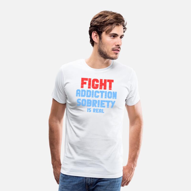 Fight Addiction Sobriety Is Real Overdose Stigma