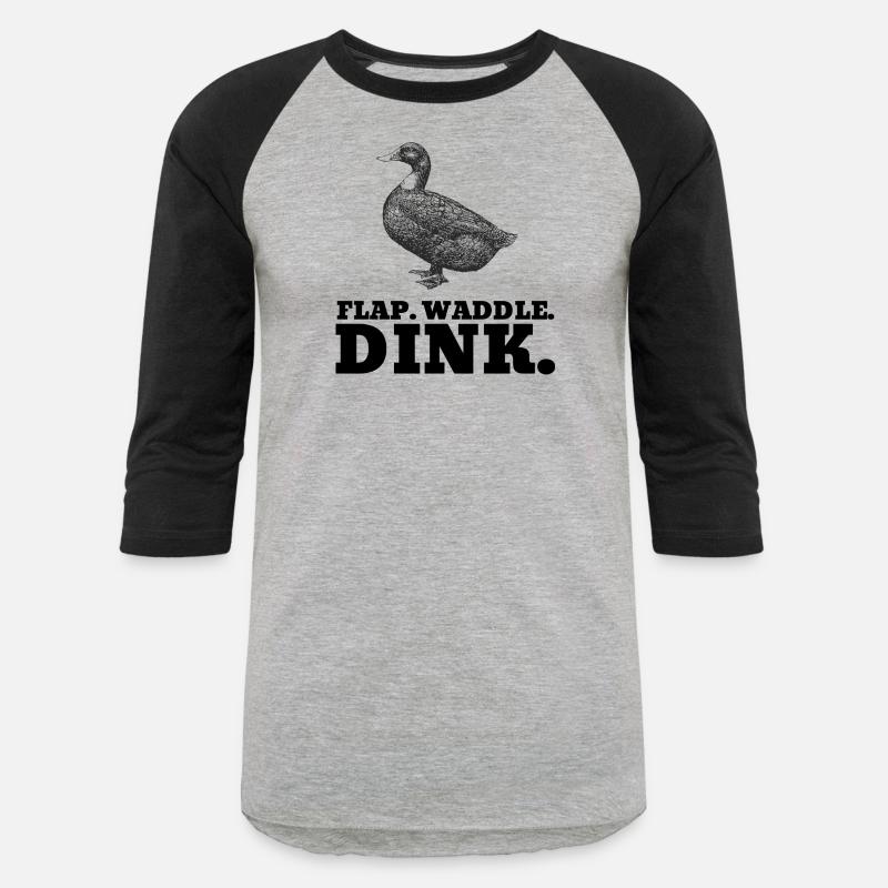Flap. Waddle. Dink - Duck Pickleball