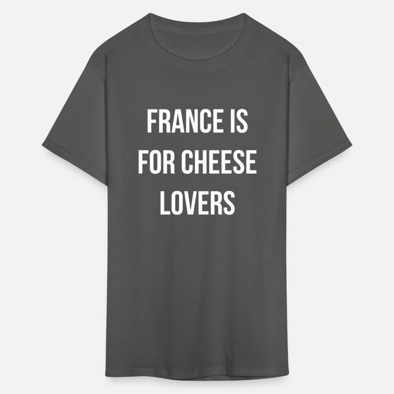 France is for cheese lovers quote