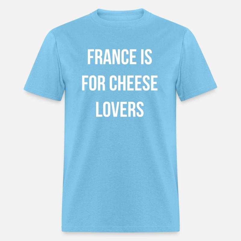 France is for cheese lovers quote