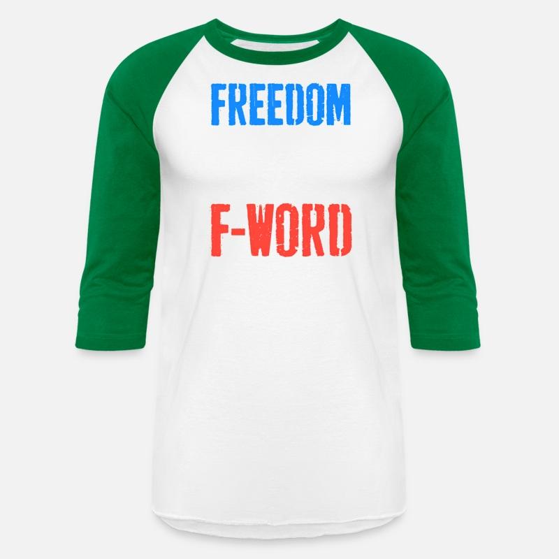 Freedom Is My Second Favorite F-Word 4Th Of July