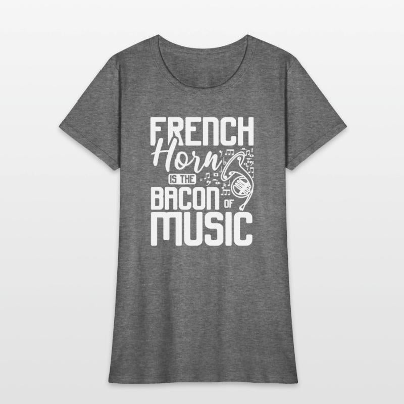 French horn is the bacon of music