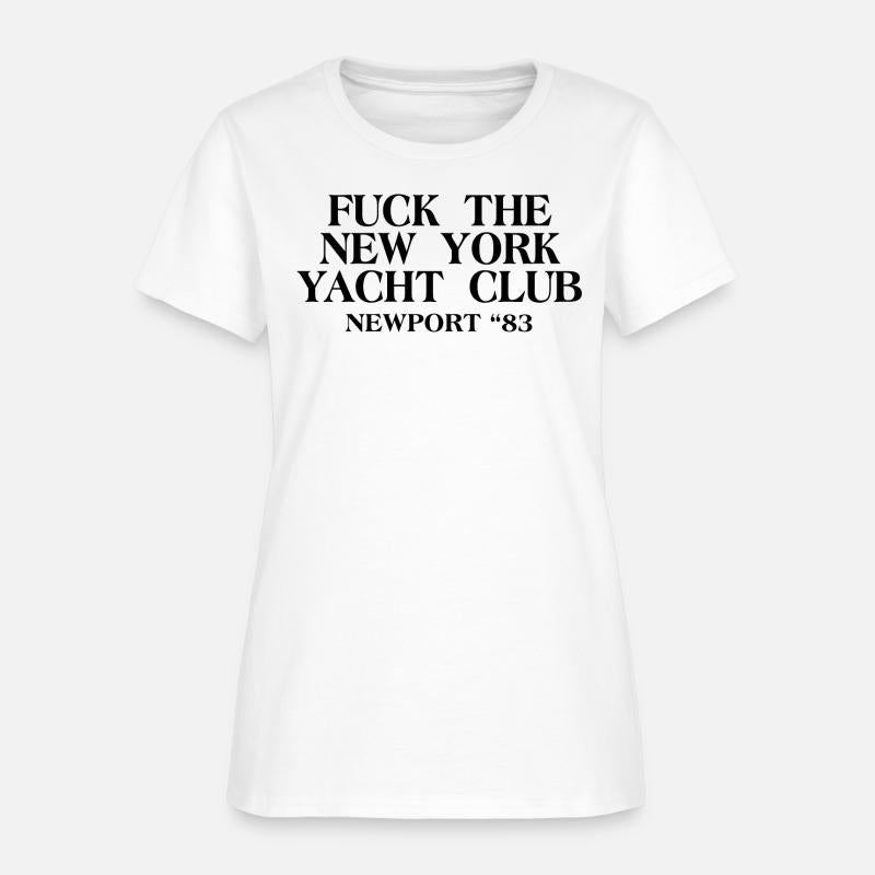 Fuck the New York Yacht club Newport 83