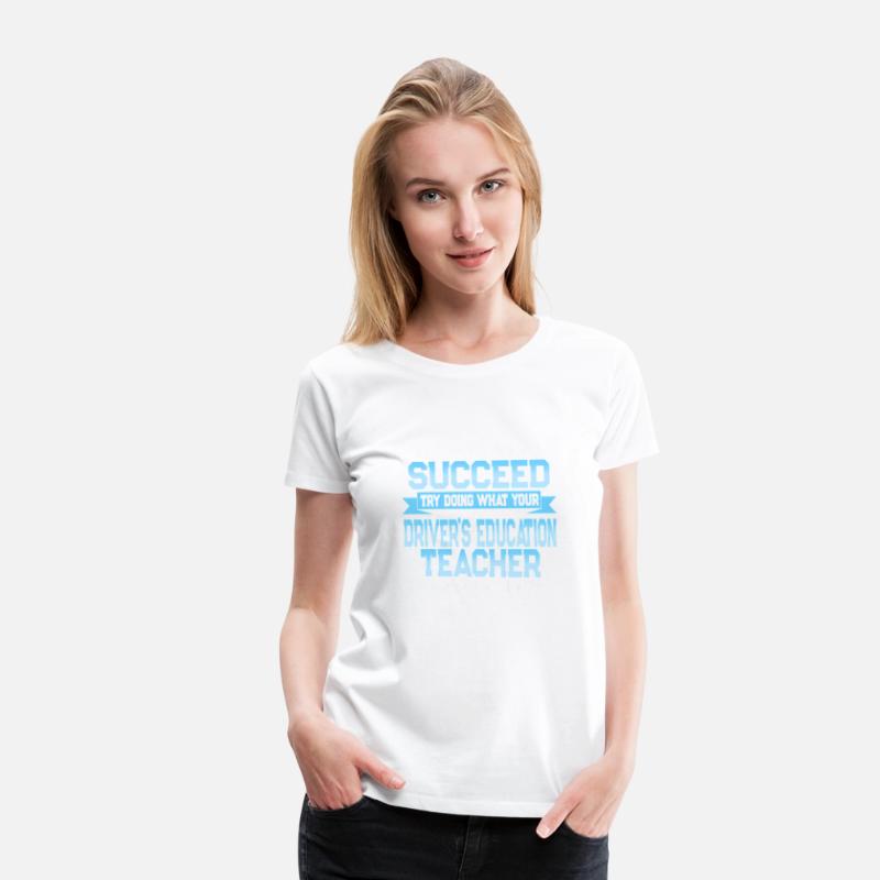 Fun Driver'S Education Teacher Saying
