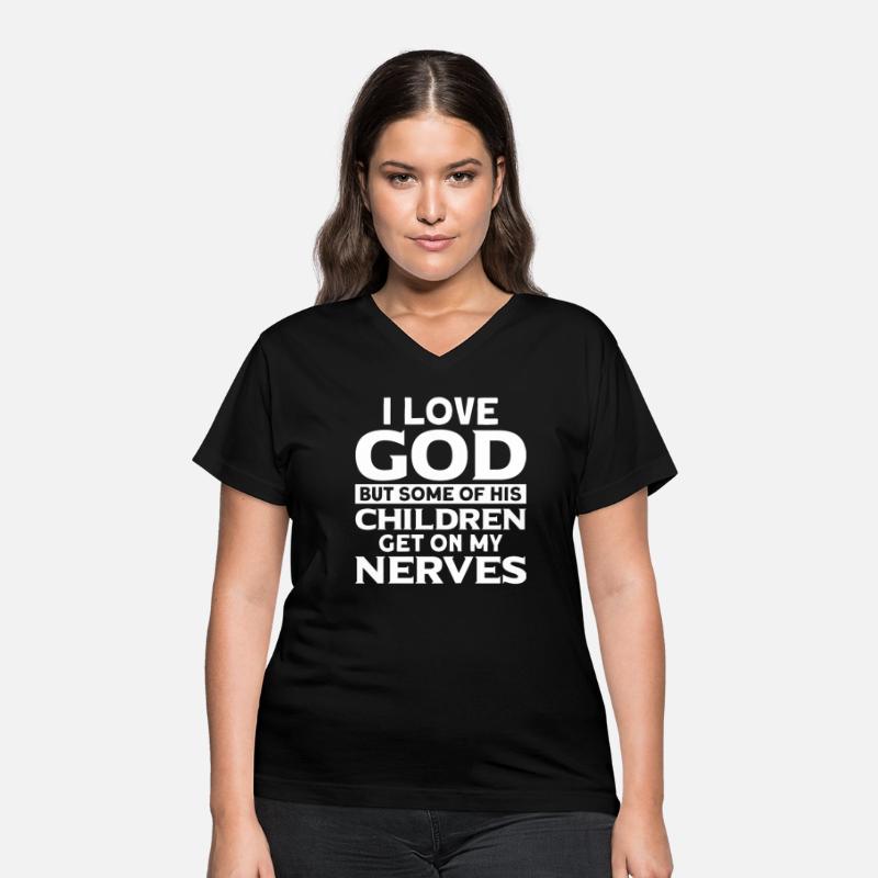 Funny Cnristian I Love God Some Of His Children Ge