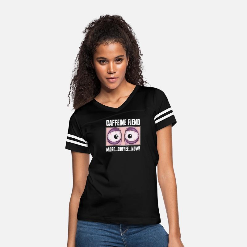 Funny Coffee Lover Caffeine Fiend T-shirt