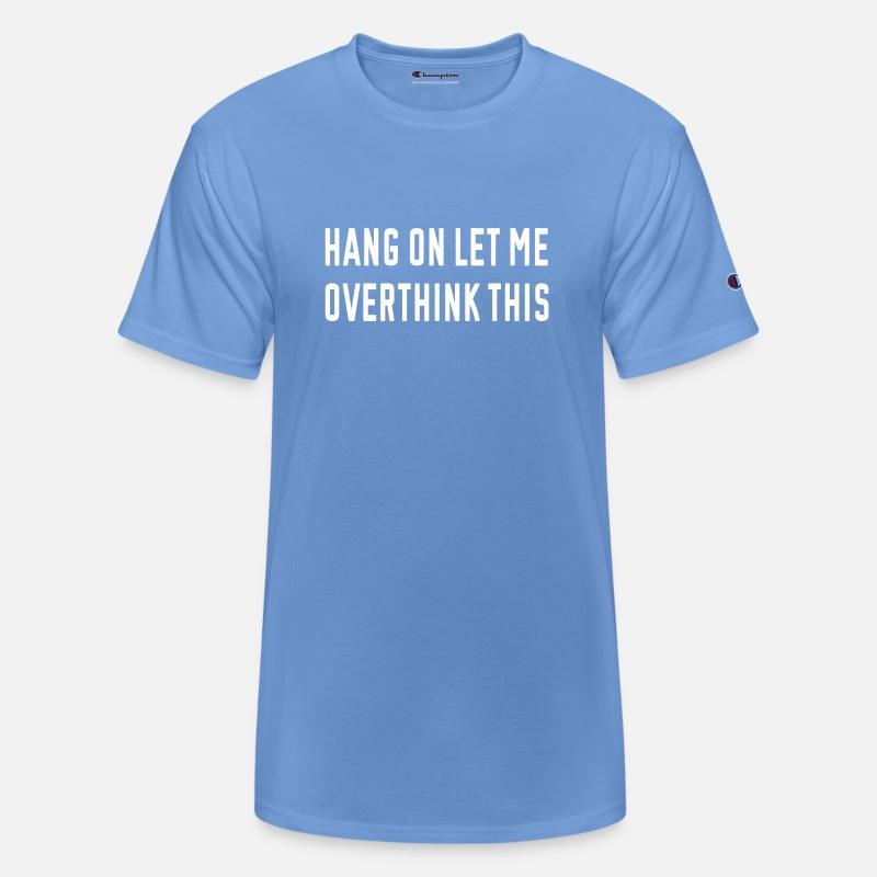Funny Introvert, Hang On Let Me Overthink This