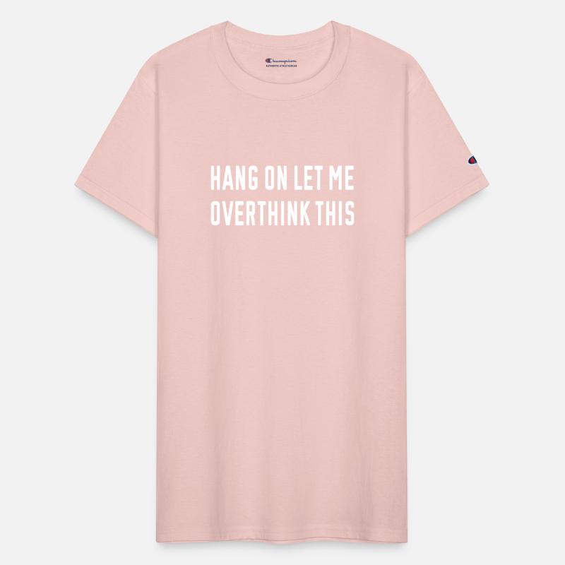 Funny Introvert, Hang On Let Me Overthink This