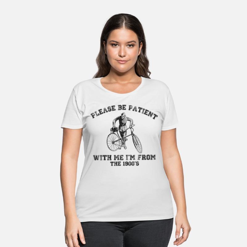 Funny Retro Quote – Be Patient I’m From 1900s