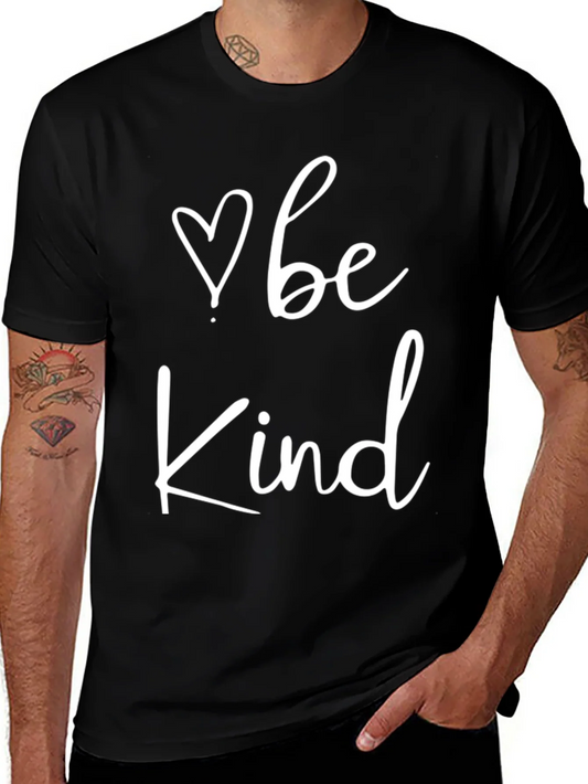 Be Kind T-Shirt - Soft Cotton Tee