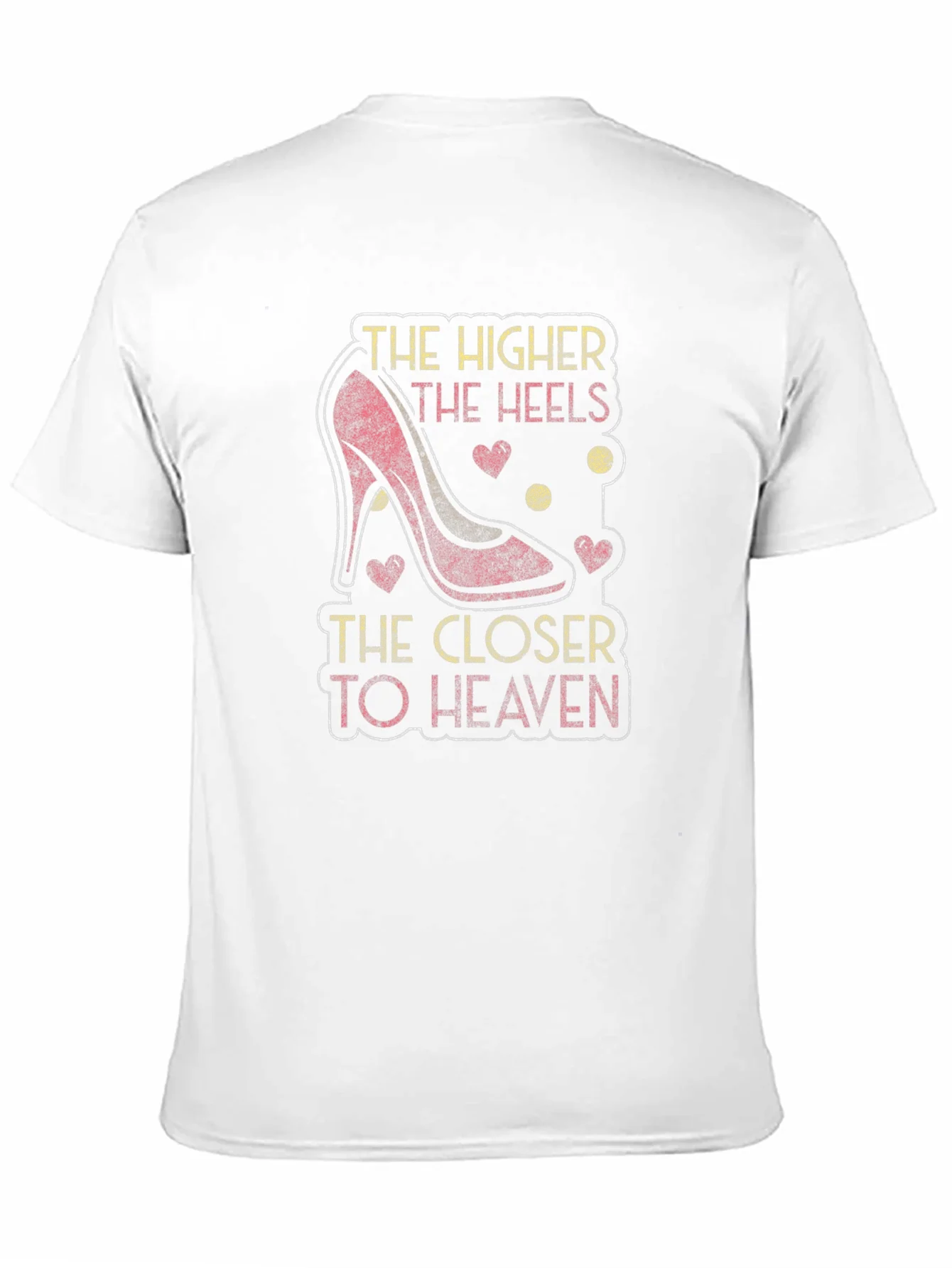 The Higher the Heels T-Shirt