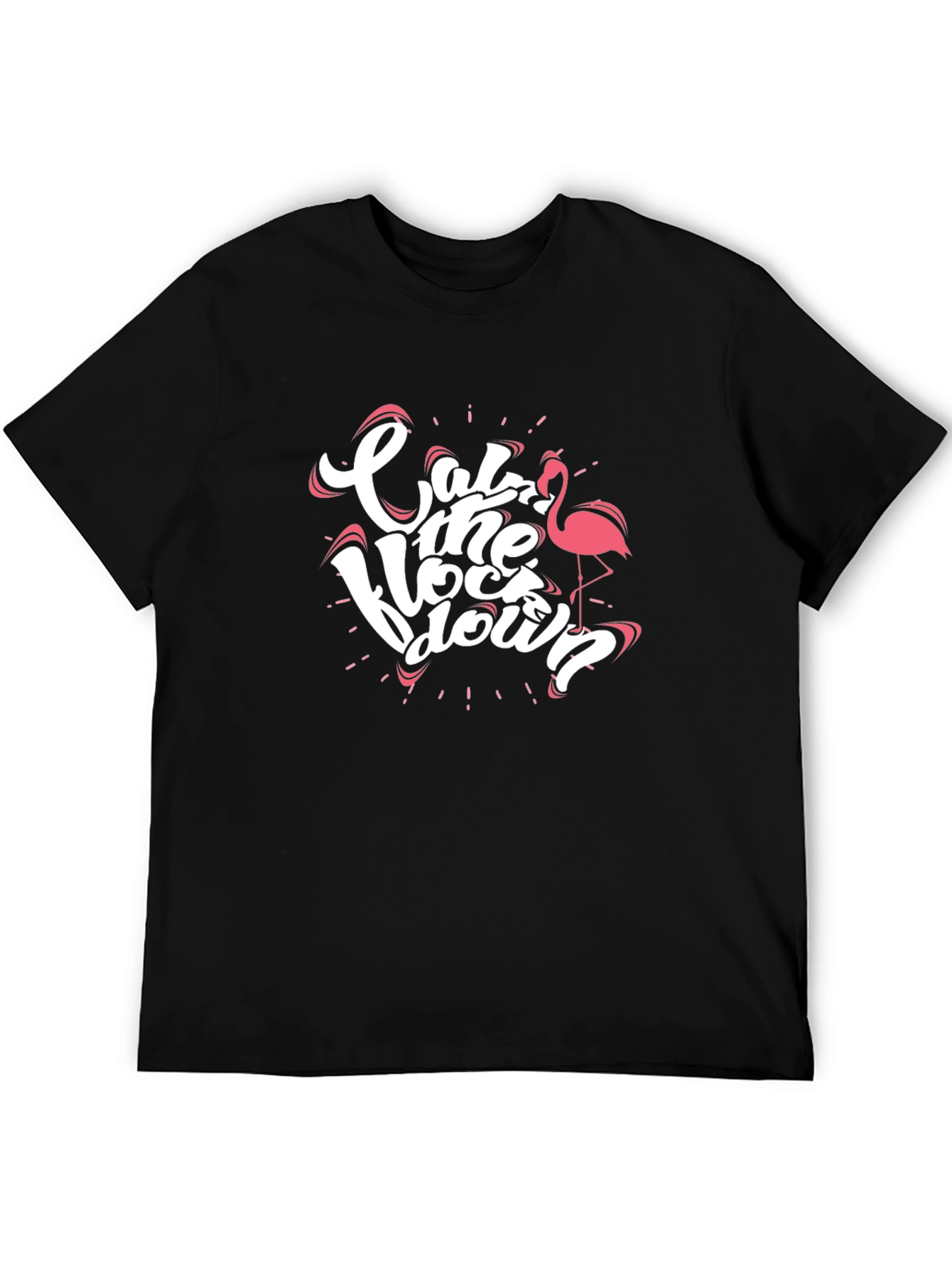 Eat the Lockdown Flamingo Graphic T-Shirt