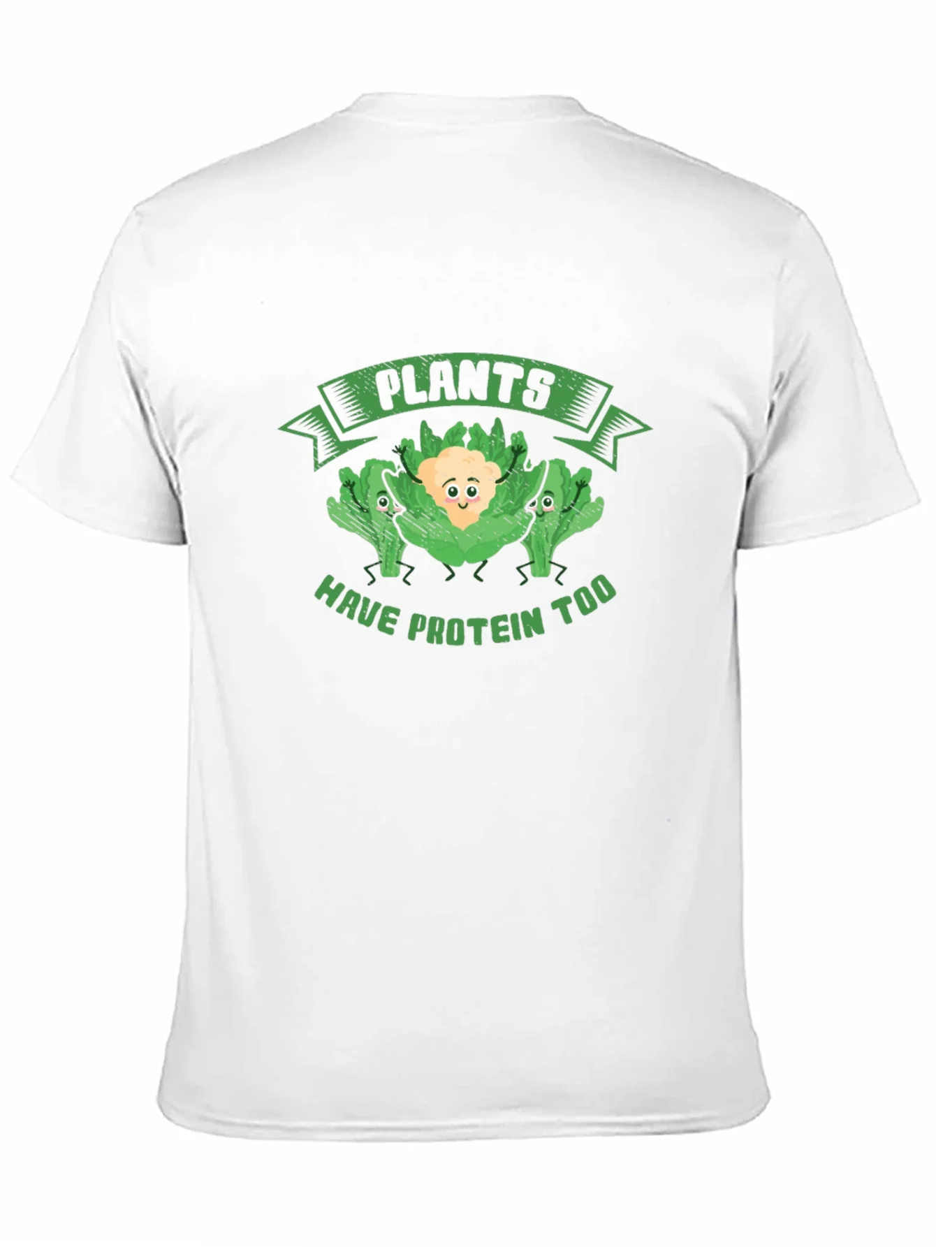 Plants Have Protein Too Graphic Tee