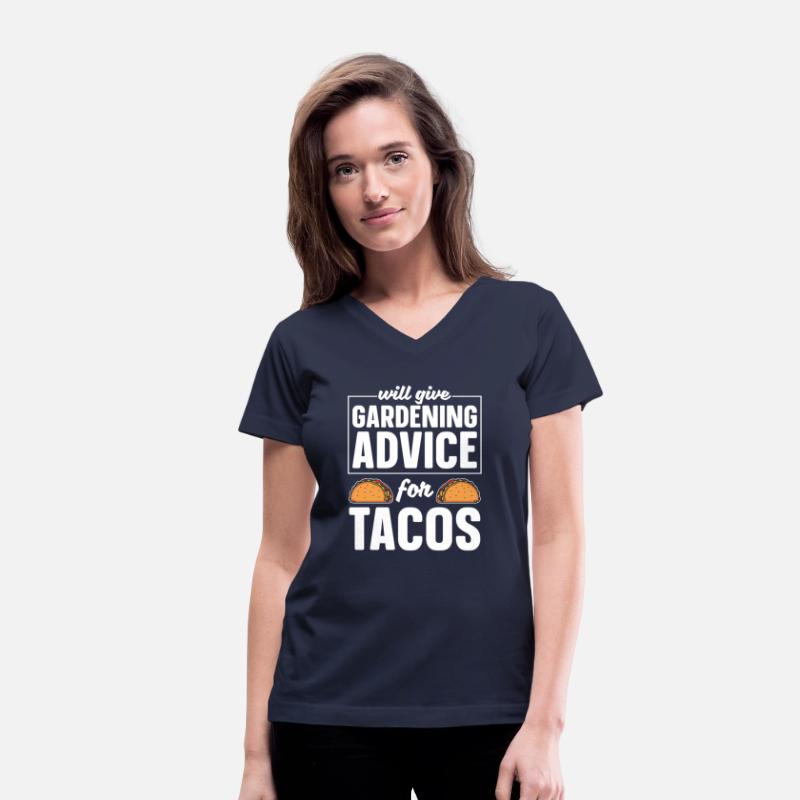 Gardening Gardener Funny Gardening Tacos