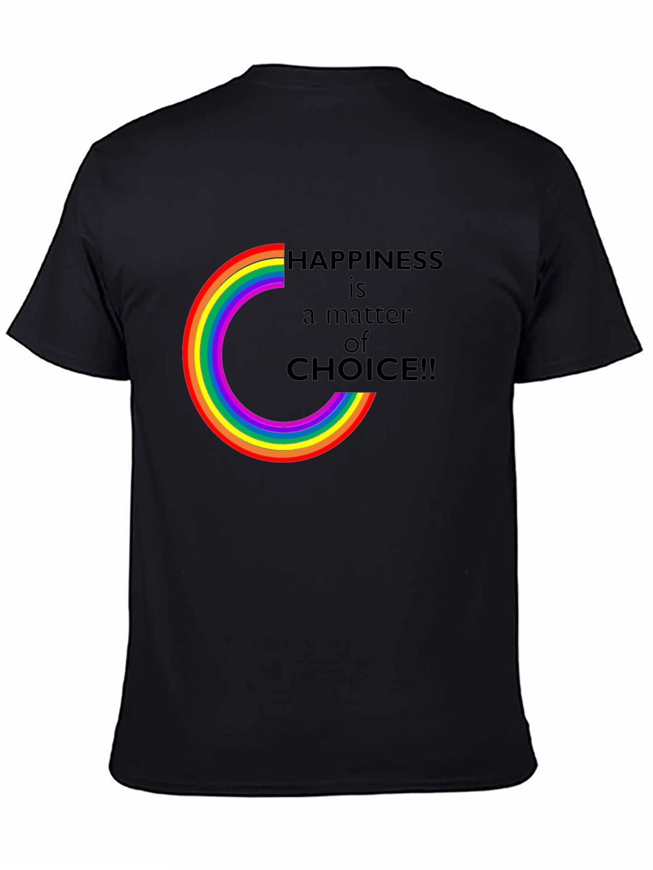 Happiness Choice Rainbow Graphic Tee - Unisex