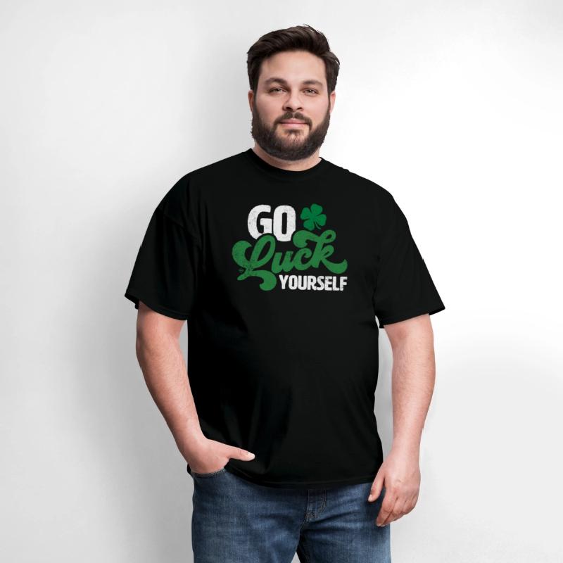 Go Luck Yourself St Patrick Day
