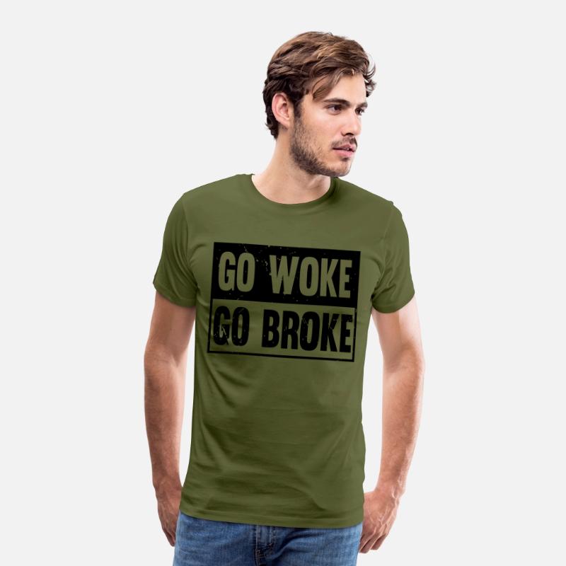 Go Woke Go Broke - Anti-Woke Statement Design