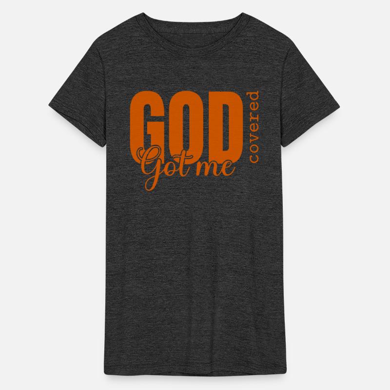 God Got Me Covered - Faith-Based Christian Apparel