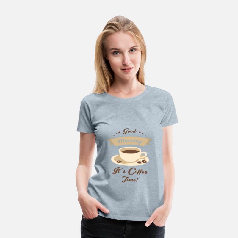 Good Morning It's Coffee Time