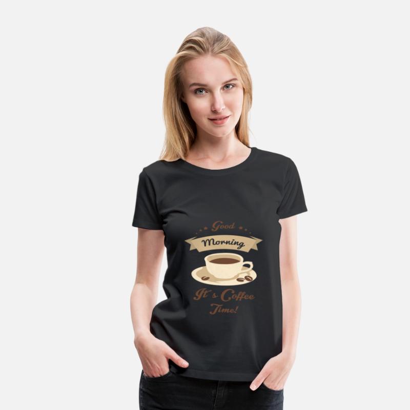 Good Morning It's Coffee Time