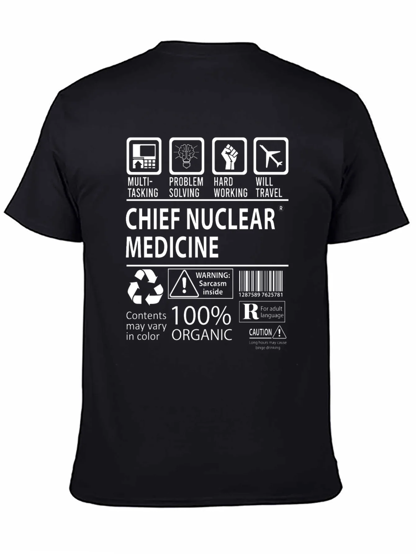 Chief Nuclear Medicine T-Shirt